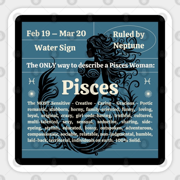 Pisces Women Personality - Big Pisces Energy Sticker by Veritè Kulture Vulture T-Shirts & Apparel